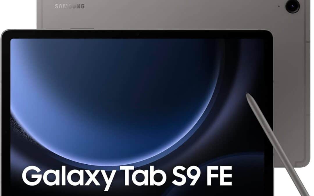 Test Samsung Galaxy Tab S9 FE : tablette polyvalente et robuste
